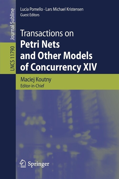 Transactions on Petri Nets and Other Models of Concurrency XIV (Paperback)