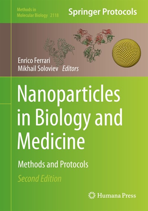 Nanoparticles in Biology and Medicine: Methods and Protocols (Hardcover, 2, 2020)