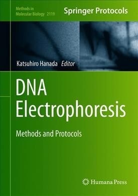 DNA Electrophoresis: Methods and Protocols (Hardcover, 2020)