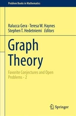 Graph Theory: Favorite Conjectures and Open Problems - 2 (Paperback, Softcover Repri)