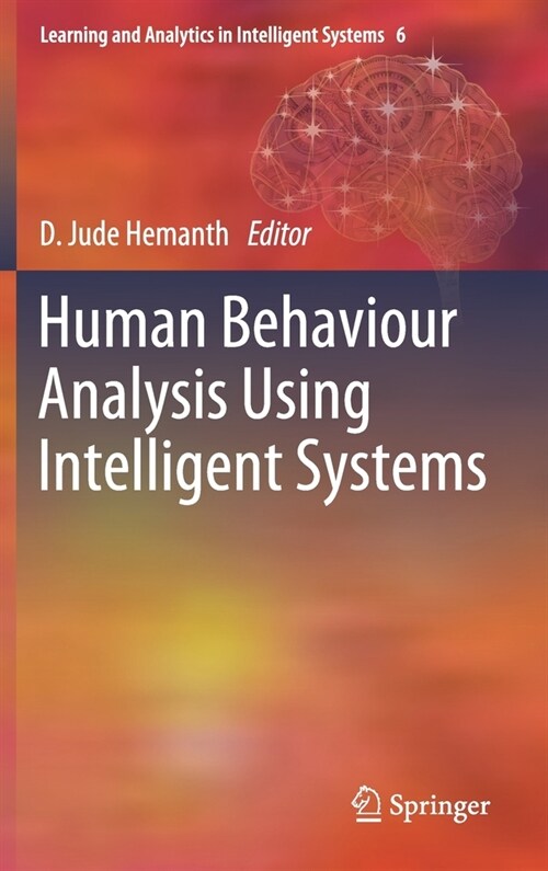 Human Behaviour Analysis Using Intelligent Systems (Hardcover)