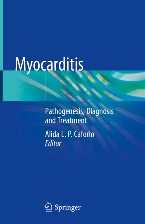 Myocarditis: Pathogenesis, Diagnosis and Treatment (Hardcover, 2020)