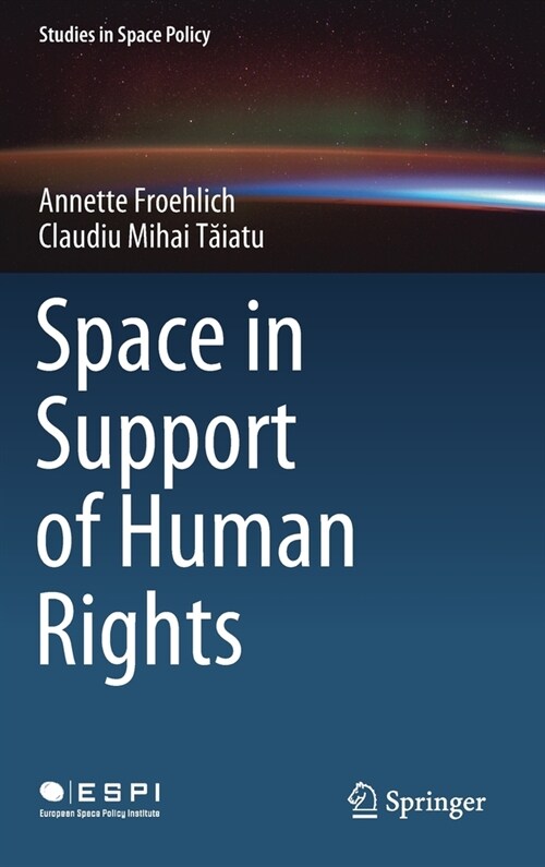 Space in Support of Human Rights (Hardcover)