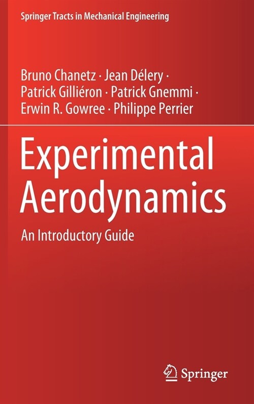 Experimental Aerodynamics: An Introductory Guide (Hardcover, 2020)