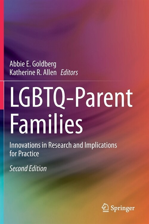 Lgbtq-Parent Families: Innovations in Research and Implications for Practice (Hardcover, 2, 2020)
