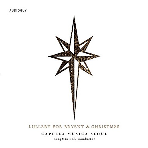카펠라 무지카 서울 - 성탄앨범 Lullaby For Advent & Christmas