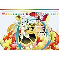 Weekender Girl/fake doll(初回盤)[Single, CD+DVD, Limited Edition]