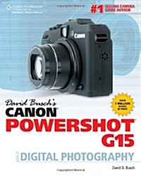 David Buschs Canon Powershot G15 Guide to Digital Photograp (Paperback)