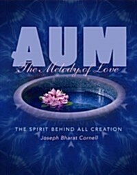 Aum: The Melody of Love (Paperback)
