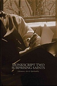 Monkscript Two: Surprising Saints (Paperback)