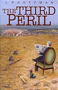 Third Peril: Book One of a Trilogy (Paperback)