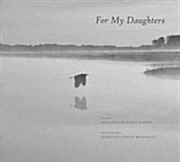 For My Daughters (Hardcover)
