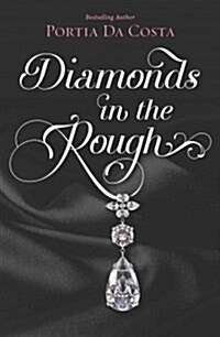 Diamonds in the Rough (Paperback)