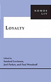 Loyalty: Nomos LIV (Hardcover)