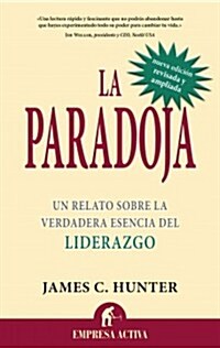 La paradoja / The Servant (Paperback)