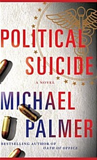 Political Suicide (Hardcover, Large Print)