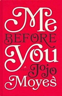 Me Before You (Hardcover, Large Print)