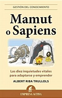 Mamut o sapiens / Mammoth or Sapiens (Paperback)