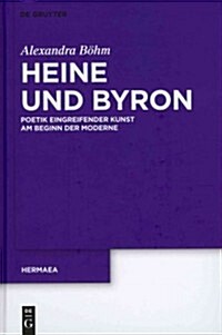 Heine Und Byron (Hardcover)