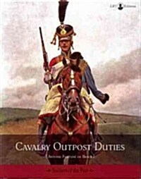 Cavalry Outpost Duties: Souvenirs (Paperback)