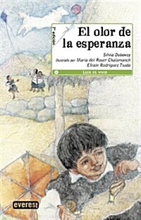 Olor de La Esperanza, El (Hardcover)