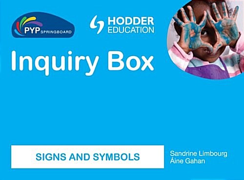 PYP Springboard Inquiry Box: Signs and Symbols (Hardcover)