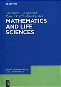Mathematics and Life Sciences (Hardcover)