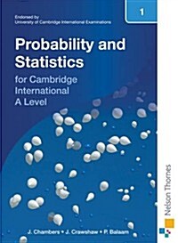 Nelson Probability and Statistics 1 for Cambridge International A Level (Paperback)