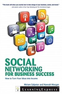 Social Networking for Business Success (Paperback)