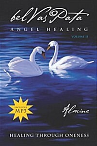 Belvaspata Angel Healing Volume II (Paperback)