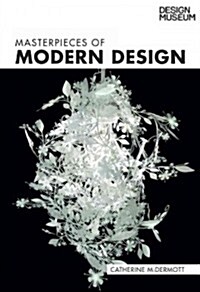 Masterpieces of Modern Design (Paperback)