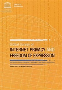 Global Survey on Internet Privacy and Freedom of Expression (Paperback)