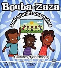 Bouba Et Zaza Sont Attentifs Aux Autres (Paperback)