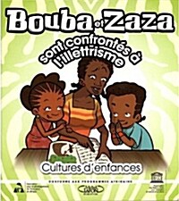 Bouba Et Zaza Sont Confront? ?Lillettrisme (Paperback)