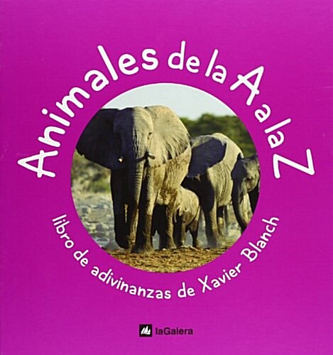 Animales De La A A La Z / Animals from A to Z (Hardcover)