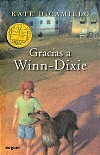 Gracias a Winn-Dixie / Because of Winn-Dixie (Paperback)