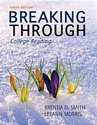 Breaking Through: College Reading (Paperback, 10)