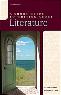 A Short Guide to Writing About Literature + Student Access Code (Paperback, 12th, PCK)