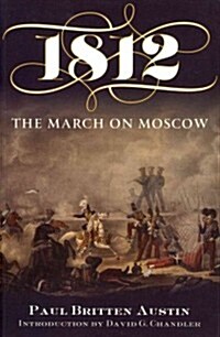 1812: The March on Moscow (Paperback)