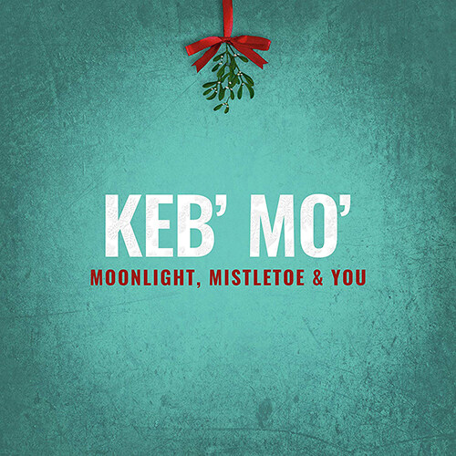 [수입] Keb Mo- Moonlight, Mistletoe and You [3단 Paper Sleeve]