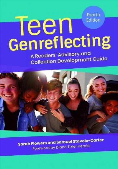 Teen Genreflecting: A Readers Advisory and Collection Development Guide (Hardcover, 4)
