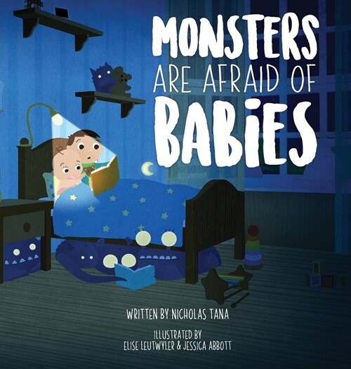 Monsters Are Afraid of Babies (Hardcover)