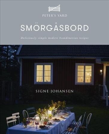 Smorgasbord : Deliciously simple modern Scandinavian recipes (Hardcover)
