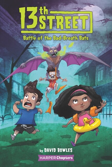 13th Street: Battle of the Bad-Breath Bats (Paperback)