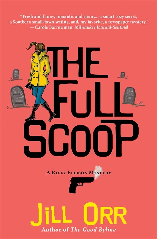 The Full Scoop: A Riley Ellison Mystery (Hardcover)