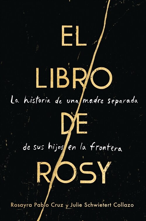Book of Rosy, The   El libro de Rosy (Spanish edition) (Paperback)
