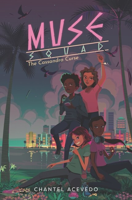 Muse Squad: The Cassandra Curse (Hardcover)