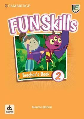 Fun Skills Level 2 Teachers Book with Audio Download (Multiple-component retail product)