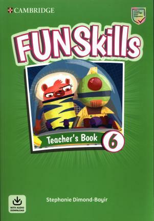 Fun Skills Level 6 Teachers Book with Audio Download (Multiple-component retail product)