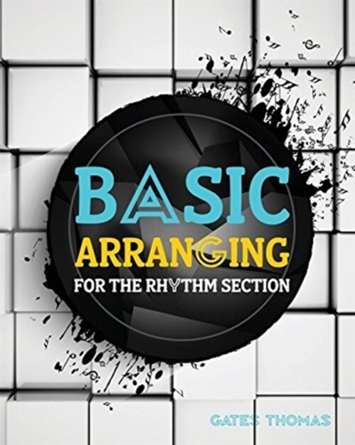 Basic Arranging for the Rhythm Section (Paperback)
